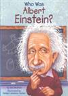 Who was Albert Einstein?