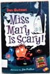 Miss Mary is Scary!