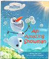 Frozen: An Amazing Snowman