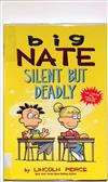 Big Nate - silent but deadly