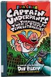 Captain Underpants and the Terrifying return of tippy tinkletrousers