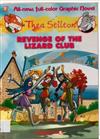 Thea Stilton: Revenge of the Lizard Club