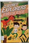 #4: The Secret Explorers and the Jurassic Rescue