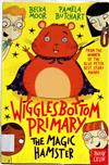 Wiggles Bottom Primary: The Magic Hamster