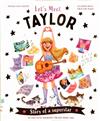 Let's Meet Taylor